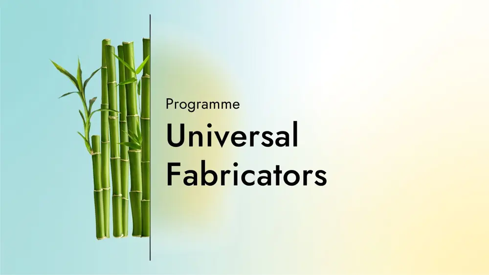 Card with the text "Programme: Universal Fabricators" with a graphic of bamboo on a gradient background