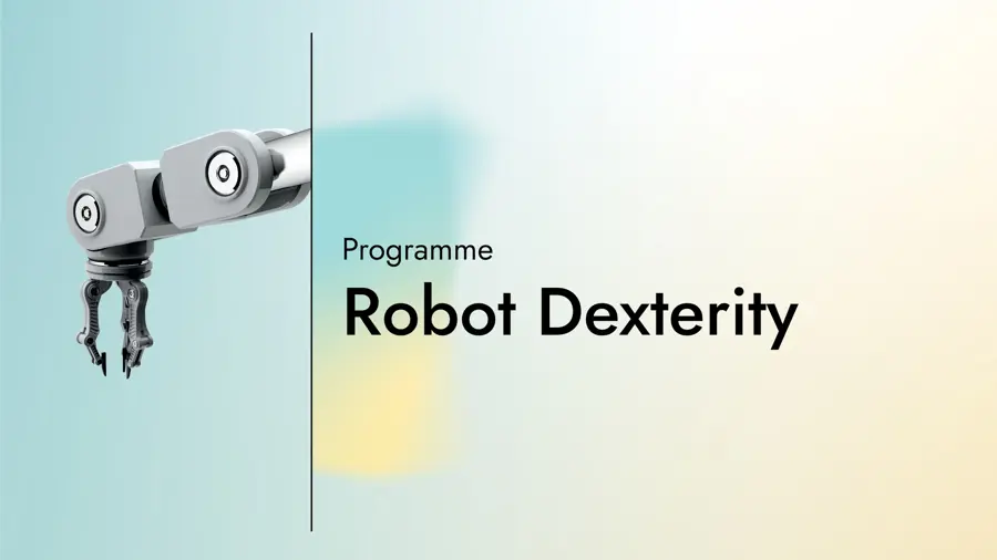 A graphic saying 'Robot Dexterity' and 'programme' with a graphic of a robot arm. 