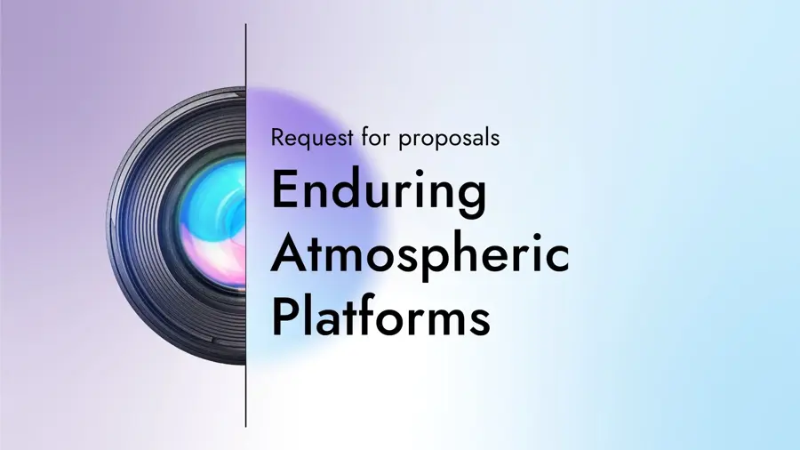 A card with the text "Request for proposals: Enduring Atmospheric Platforms" and a graphic of half a camera lens on a gradient background